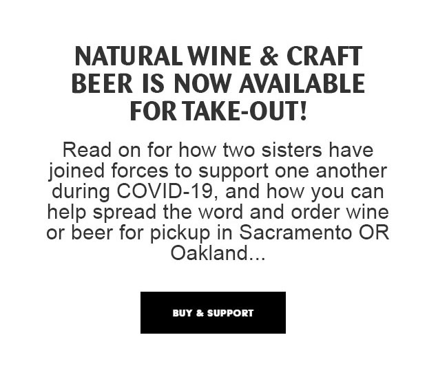 Natural Wine & Craft Beer is now available for take-out